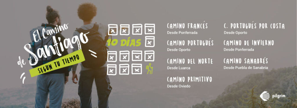 Que Camino de Santiago hacer con 10 días